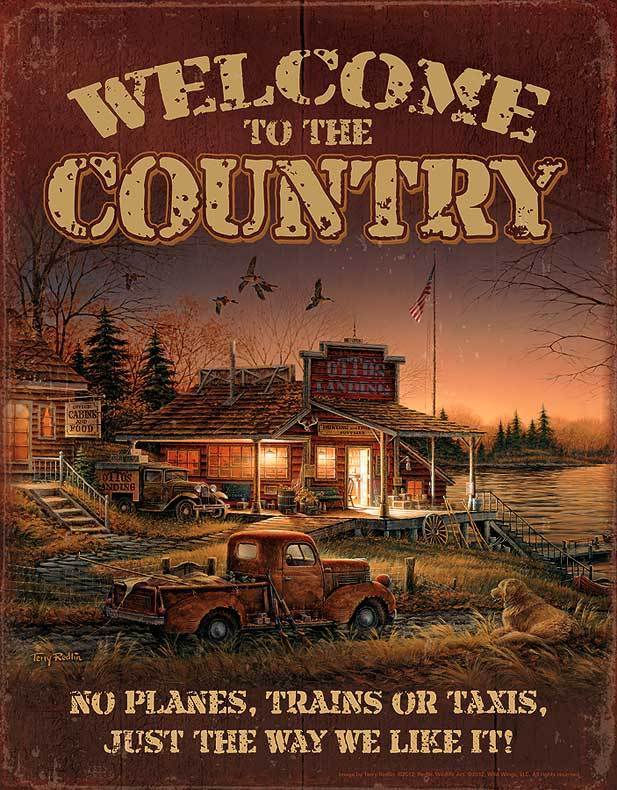 Welcome to the Country Tin Sign